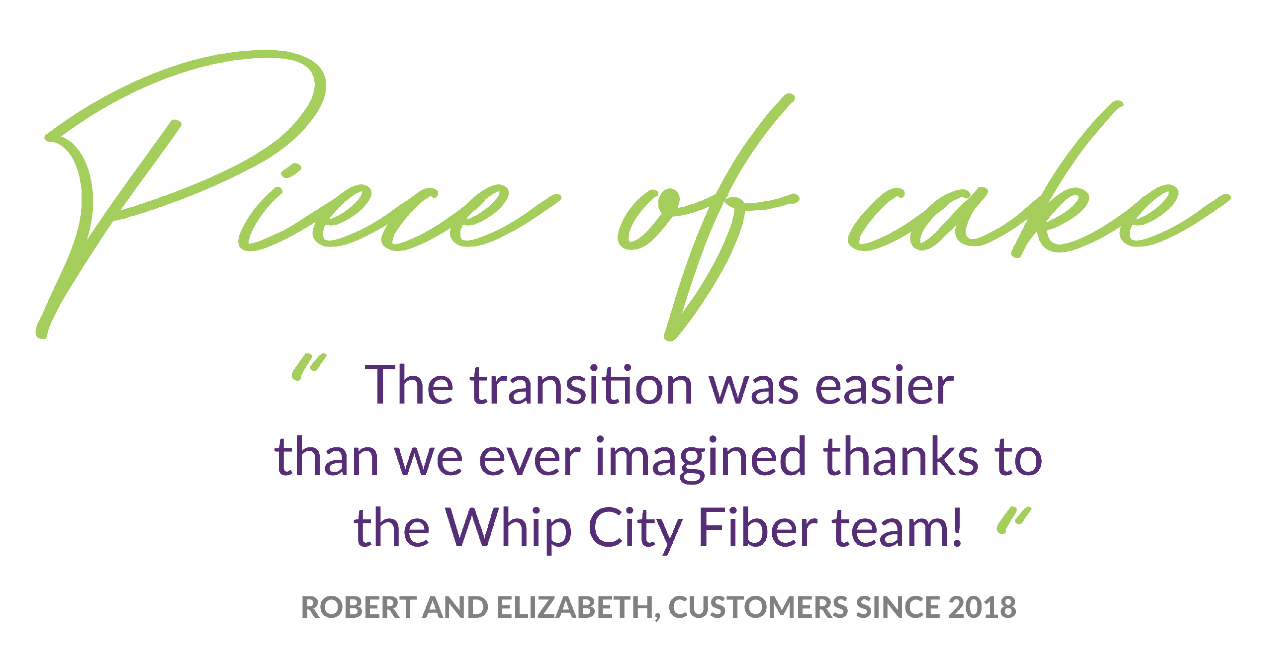 Testimonials Whip City Fiber Fiber